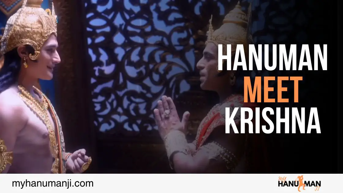 showing hanuman meet krishna