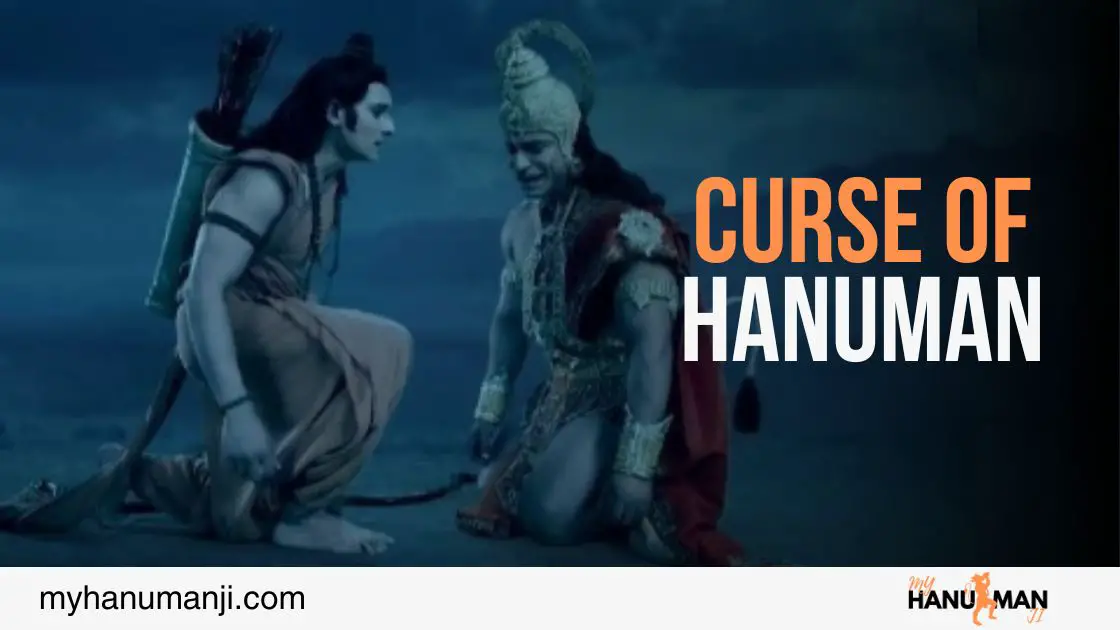 Curse of hanuman