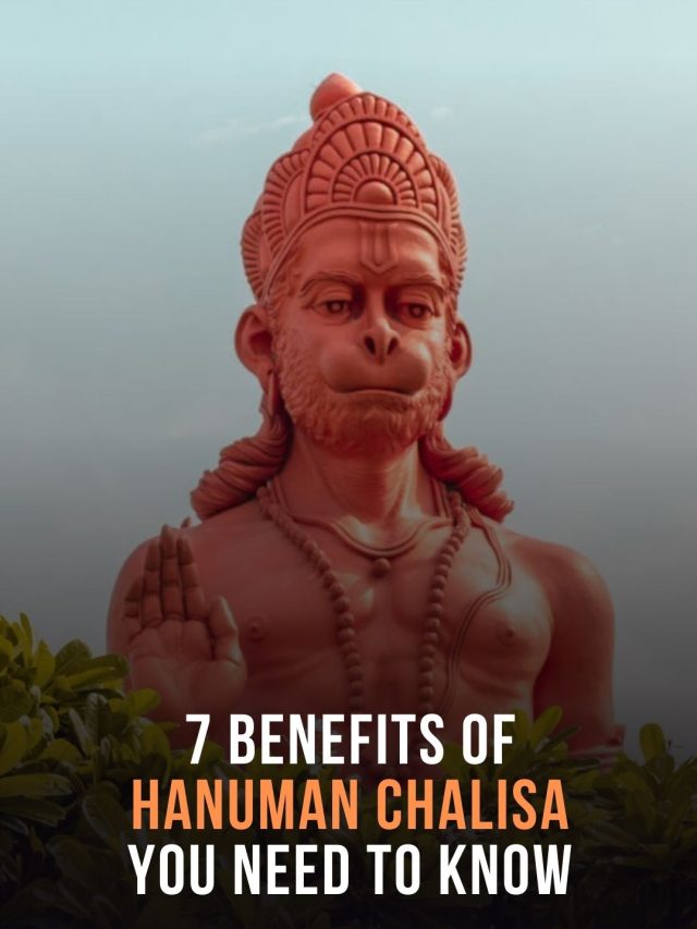 7 Benefits of Hanuman Chalisa